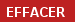 Effacer le formulaire